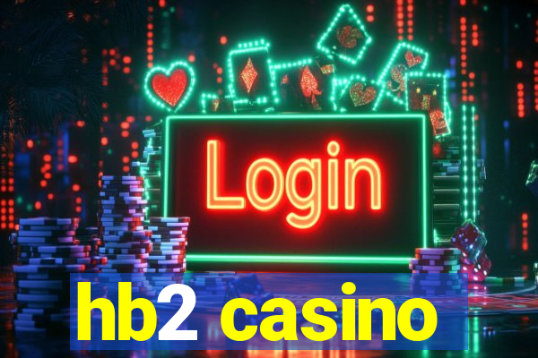 hb2 casino